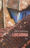 Lucarna | Silvia Beldiman