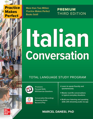 Practice Makes Perfect: Italian Conversation, Premium Third Edition foto