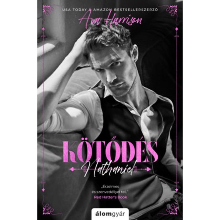 K&ouml;tőd&eacute;s - Nathaniel - Ava Harrison