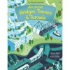 See Inside Bridges, Towers and Tunnels - Struan Reid