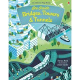See Inside Bridges, Towers and Tunnels - Struan Reid