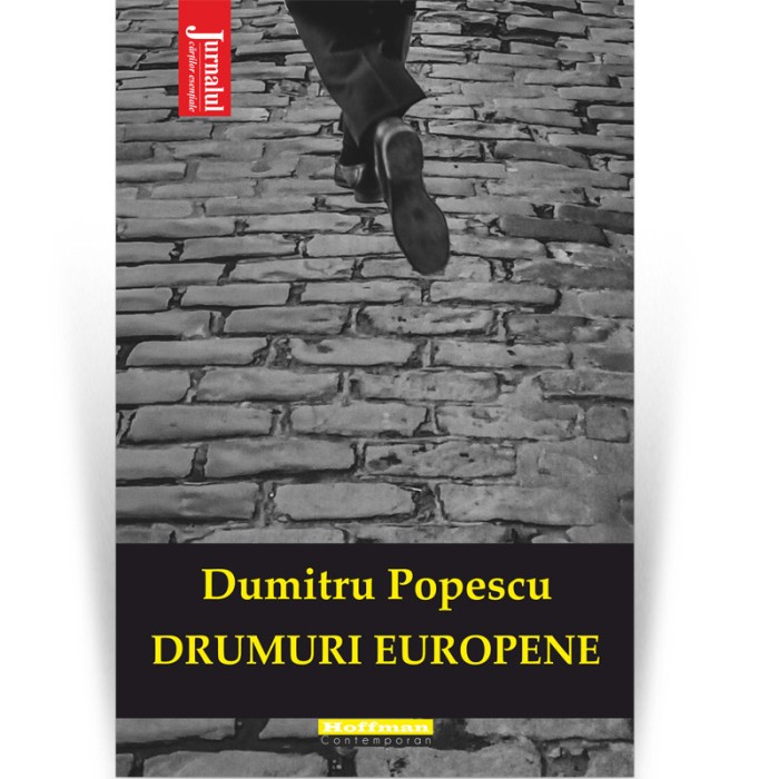 Drumuri europene - Dumitru Popescu