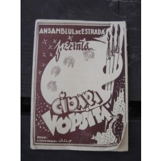 CIOARA VOPSITA - PROGRAM SPECTACOL