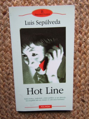 HOT LINE LUIS SEPULVEDA foto