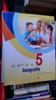 GEOGRAFIE CLASA A V A + CD , DASCALU , POPOVICI , OMRANI ,STOICA . foto