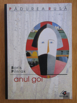 Boris Pilniak - Anul gol foto