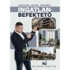 Hogyan legy&eacute;l sikeres ingatlanbefektető - Mlin&aacute;rik M&aacute;rton