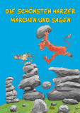 Die schonsten Harzer Marchen und Sagen | Wolfgang Knape