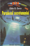 CALIN N. TURCU - PARADOXUL SECRETOMANIEI