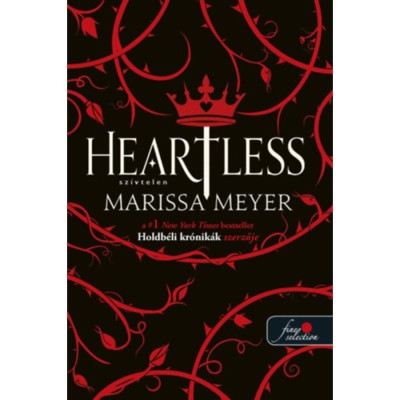Heartless - Sz&amp;iacute;vtelen - Marissa Meyer foto