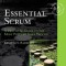 Essential Scrum: A Practical Guide to the Most Popular Agile Process