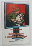 NUCLEU PENTRU O DOCTRINA DE STANGA de VICTOR NITELEA , 2007