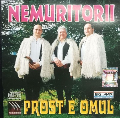 CD Nemuritorii Prost e omul populara Orchestratie Cristi Duta Fratii Advahov foto