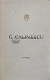 Opere Vol. 14 - George Calinescu, Minerva 1972, 310 pagini, Coperta Cartonata, Literatura Romana