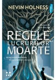 Cumpara ieftin Regele lucrurilor moarte
