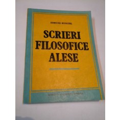 SCRIERI FILOSOFICE ALESE - EDMUND HUSSERL