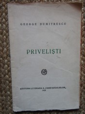 Privelisti - George Dumitrescu, Ed. Literara a Casei Scoalelor, 1928, versuri