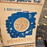 Pamantul - E. Bubleinikov
