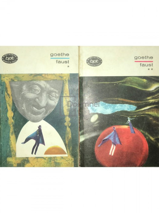 Goethe - Faust, 2 vol. (editia 1968)
