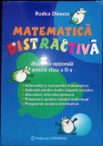 MATEMATICA DISTRACTIVA - DISCIPLINA OPTIONALA PENTRU CLASA A II-A-RODICA DINESCU-335407