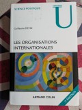 Guillaume Devin, Les organisations internationales