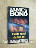 Traiesti numai de doua ori - Ian Fleming