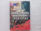 GIB I. MIHAESCU - OPERE, VOL. II. ZILELE SI NOPȚILE UNUI STUDENT INTARZIAT