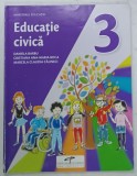 EDUCATIE CIVICA , MANUAL PENTRU CLASA A -3 A de DANIELA BARBU ...MARCELA CLAUDIA CALINECI , 2021