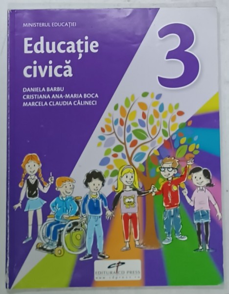 EDUCATIE CIVICA , MANUAL PENTRU CLASA A -3 A de DANIELA BARBU ...MARCELA CLAUDIA CALINECI , 2021