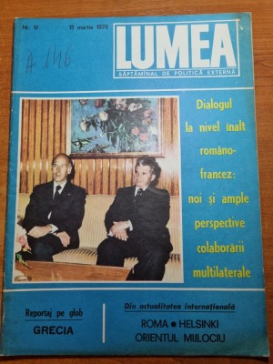 revista lumea 15 martie 1979-presedintele frantei vizita in romania foto