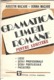 Gramatica limbii romane pentru admitere - Augustin Macarie