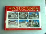 ARCHEO ROMA. RECONSTRUITA SU PELLLICOLA TRANSPARENTE