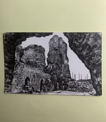 Carte poștală T&amp;acirc;rgul Neamț ruinele cetatii RPR foto