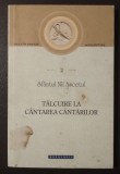 Sf&acirc;ntul Nil Ascetul - T&acirc;lcuire la C&acirc;ntarea C&acirc;ntărilor (2014)
