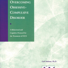 Overcoming Obsessive-Compulsive Disorder - Therapist Protocol
