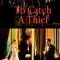 To Catch a Thief