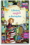 Libraria magica a dorintelor | Katja Frixe, Didactica Publishing House