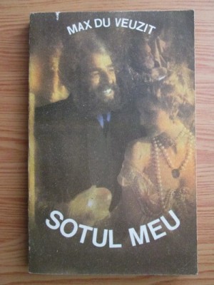 Max du Veuzit - Sotul meu foto