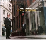 CD album - Bill Charlie Trio: Street of Dreams