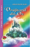 Vrajitorul din Oz - Lyman Frank Baum, L. Frank Baum