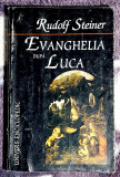 Evanghelia dupa Luca - Rudolf Steiner
