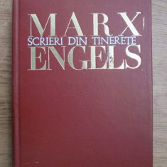 SCRIERI DIN TINERETE / MARX / ENGELS contine Manuscrise Economico - Filozofice
