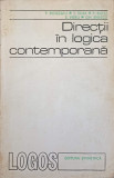 DIRECTII IN LOGICA CONTEMPORANA-P. BOTEZATU, T. DIMA, P. BIELTZ, S. VIERU, GH. ENESCU