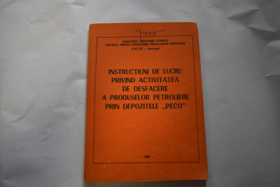 Instructiuni de lucru privind desfacerea produselor PECO (1985) foto