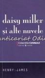 Cumpara ieftin Daisy Miller Si Alte Nuvele - Henry James