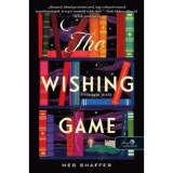 The Wishing Game - K&iacute;v&aacute;ns&aacute;gok j&aacute;t&eacute;ka - Meg Shaffer