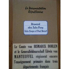 Bismarck Chez Jules Ferry - Jules Senger Et Paul Barret ,288784