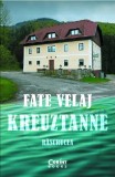 Kreuztanne. Rascrucea | Fate Velaj, 2019, Corint