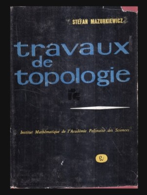 Travaux de topologie / Stefan Mazurkiewicz foto