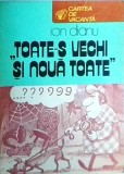 Ion Dianu - Toate-s vechi si noua toate - Roman, Beletristica, Traditii Romanesti, Carte de Vacanta, 1983, Limba Romana